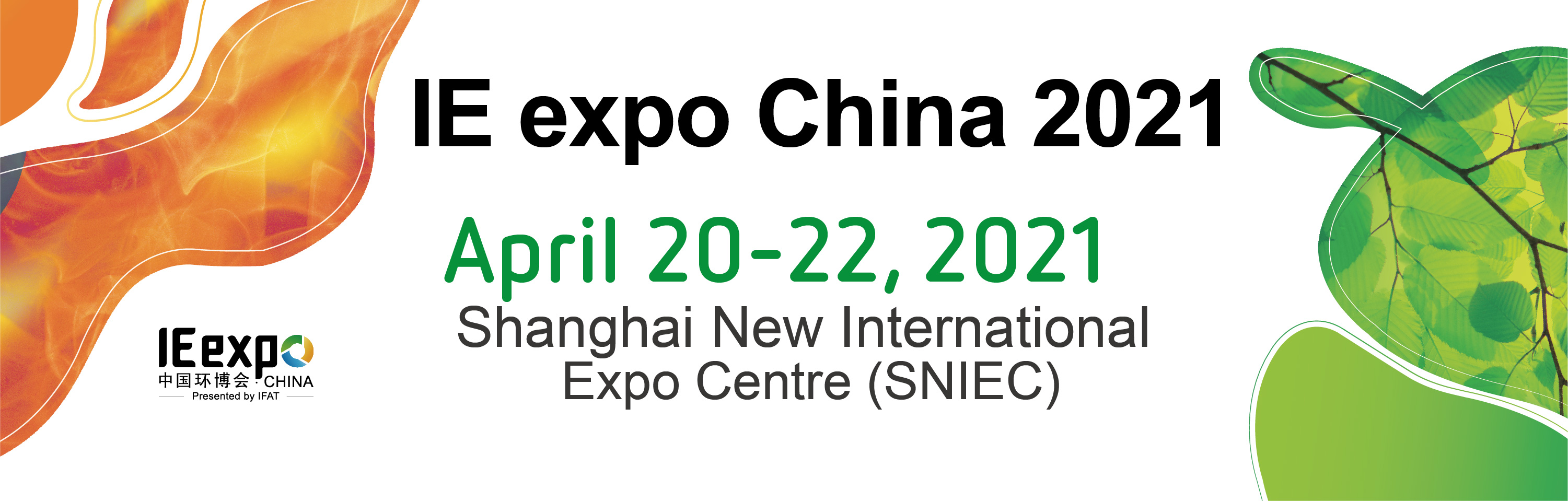 IE expo China 2021: Asia’s Leading Trade Fair for Environmental Technology Solutions: Water, Waste, Air and Soil